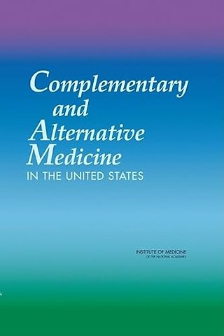 Complementary and Alternative Medicine in the United States