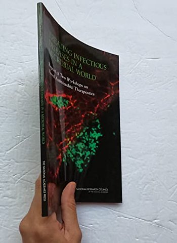 Treating Infectious Diseases in a Microbial World