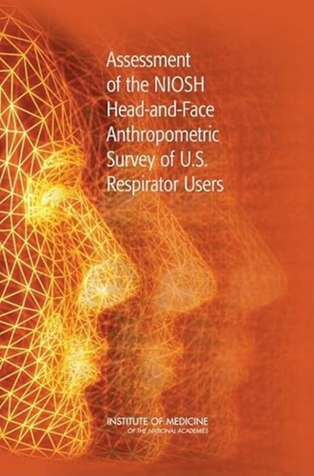 Assessment of the NIOSH Head-and-Face Anthropometric Survey of U.S. Respirator Users