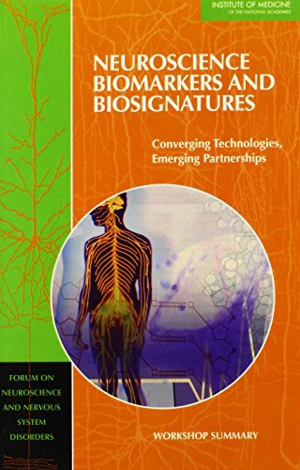 Neuroscience Biomarkers and Biosignatures