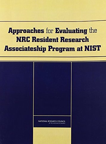 Approaches for Evaluating the NRC Resident Research Associateship Program at NIST