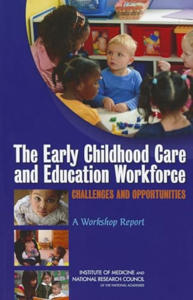 The Early Childhood Care and Education Workforce