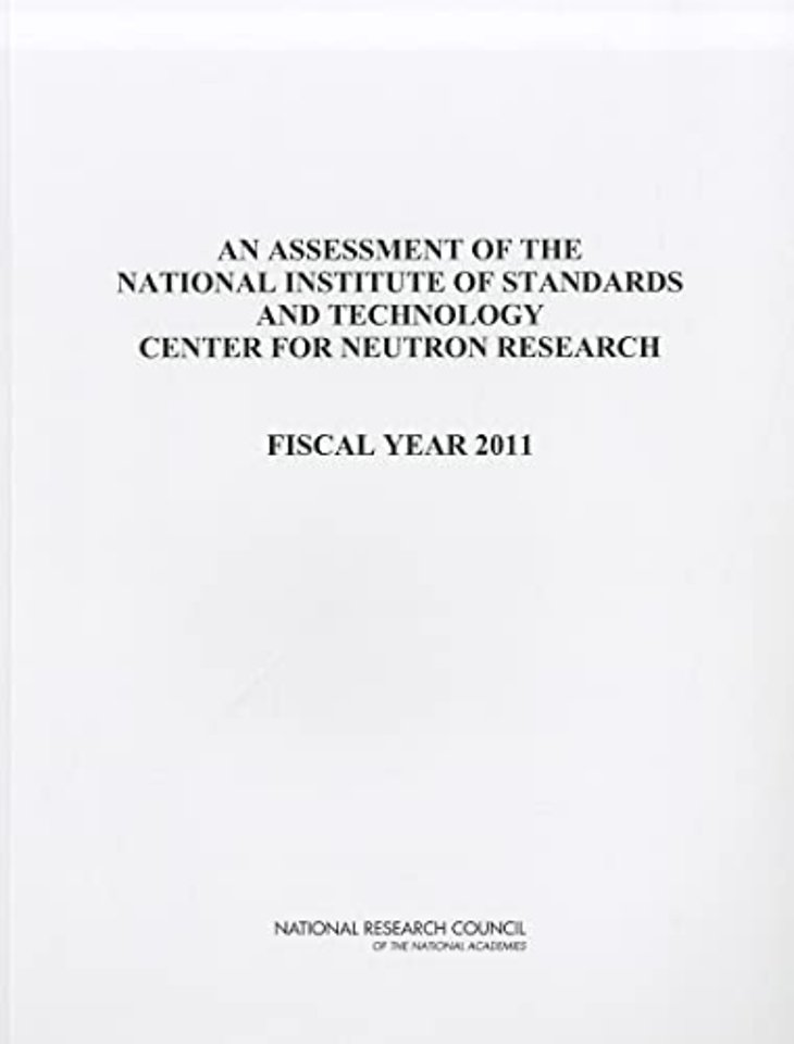 An Assessment of the National Institute of Standards and Technology Center for Neutron Research