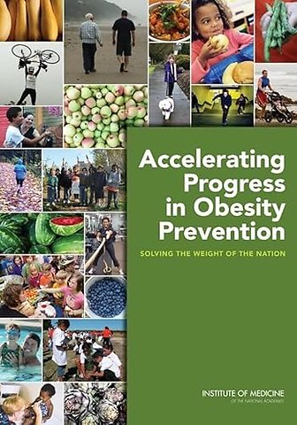 Accelerating Progress in Obesity Prevention