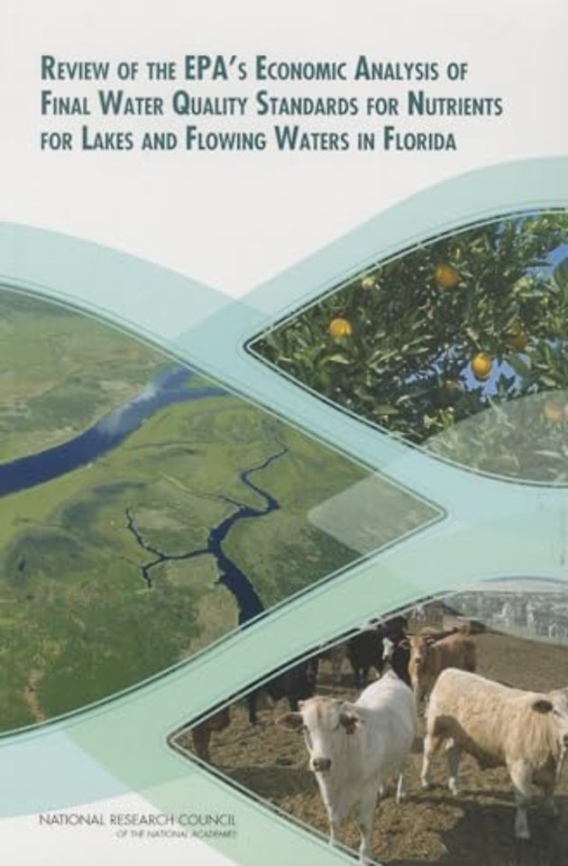 Review of the EPA's Economic Analysis of Final Water Quality Standards for Nutrients for Lakes and Flowing Waters in Florida