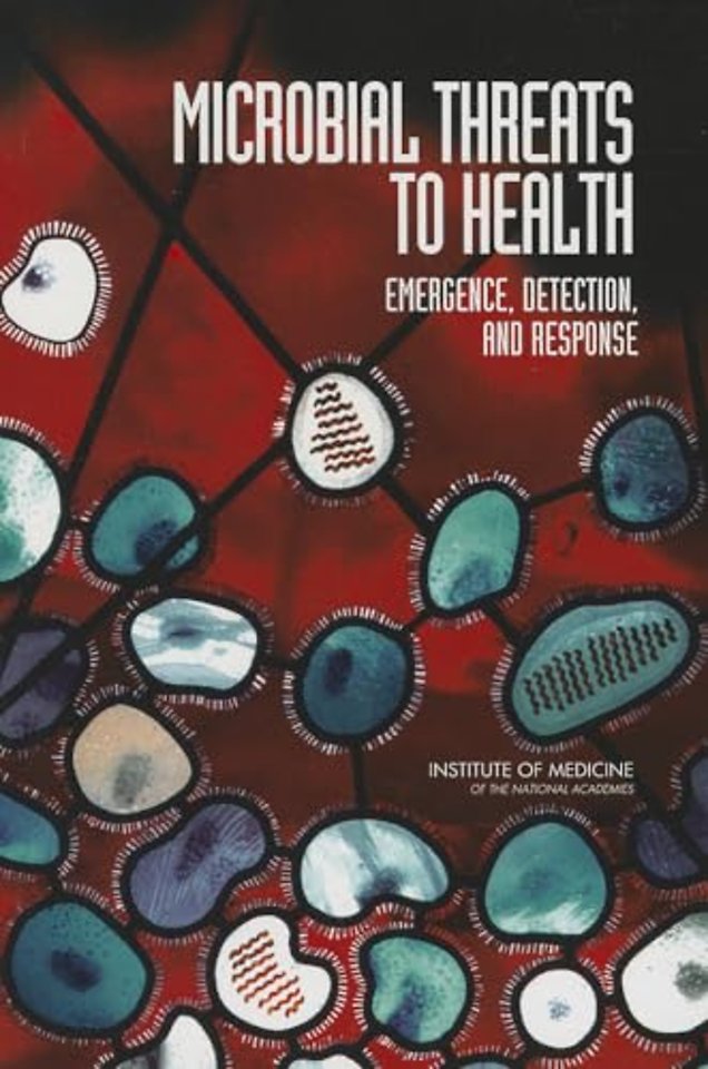 Microbial Threats to Health