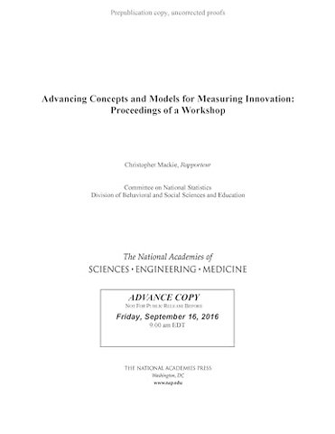 Advancing Concepts and Models for Measuring Innovation