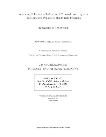 Improving Collection of Indicators of Criminal Justice System Involvement in Population Health Data Programs