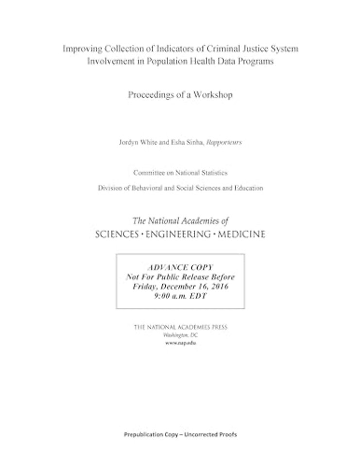 Improving Collection of Indicators of Criminal Justice System Involvement in Population Health Data Programs
