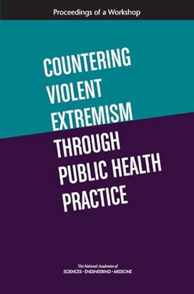 Countering Violent Extremism Through Public Health Practice
