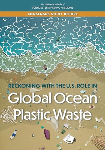 Reckoning with the U.S. Role in Global Ocean Plastic Waste