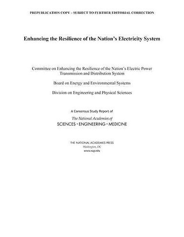 Enhancing the Resilience of the Nation's Electricity System