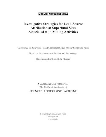 Investigative Strategies for Lead-Source Attribution at Superfund Sites Associated with Mining Activities