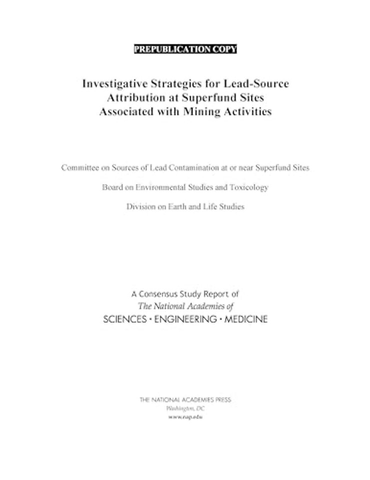 Investigative Strategies for Lead-Source Attribution at Superfund Sites Associated with Mining Activities