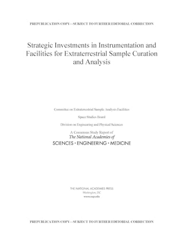 Strategic Investments in Instrumentation and Facilities for Extraterrestrial Sample Curation and Analysis