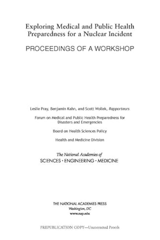 Exploring Medical and Public Health Preparedness for a Nuclear Incident