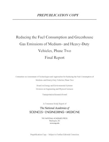 Reducing Fuel Consumption and Greenhouse Gas Emissions of Medium- and Heavy-Duty Vehicles, Phase Two