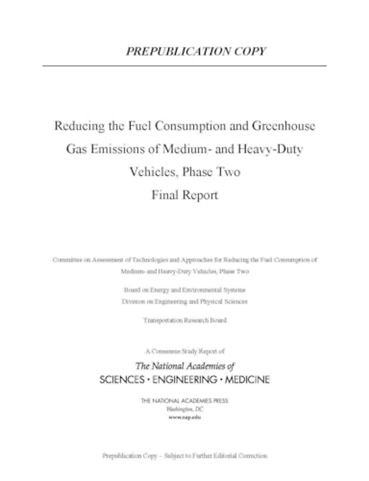 Reducing Fuel Consumption and Greenhouse Gas Emissions of Medium- and Heavy-Duty Vehicles, Phase Two