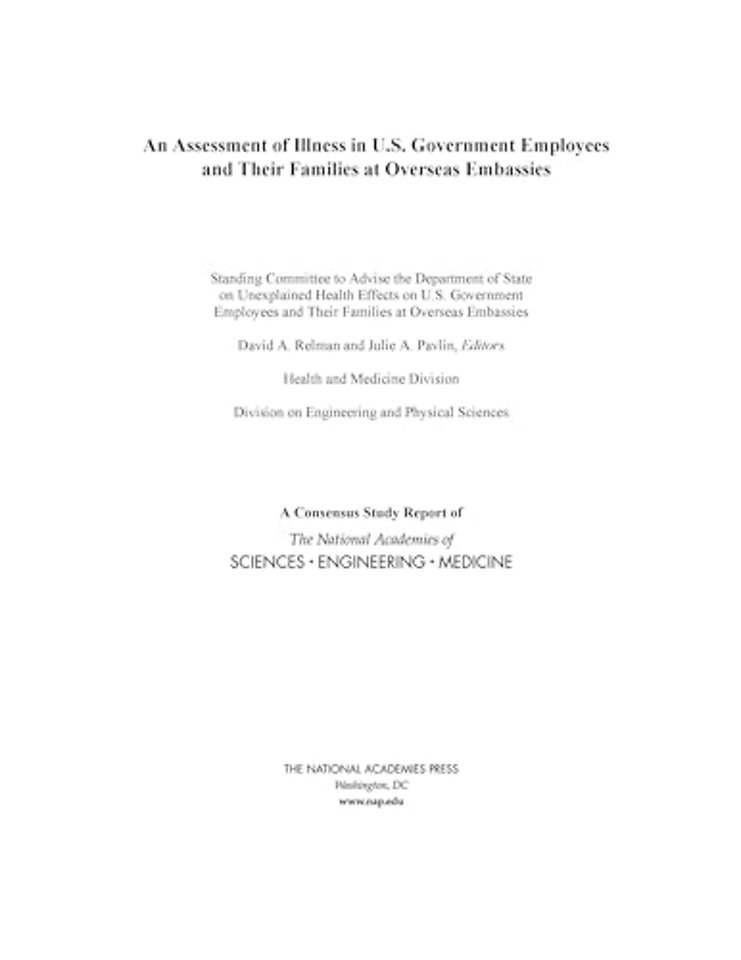 An Assessment of Illness in U.S. Government Employees and Their Families at Overseas Embassies