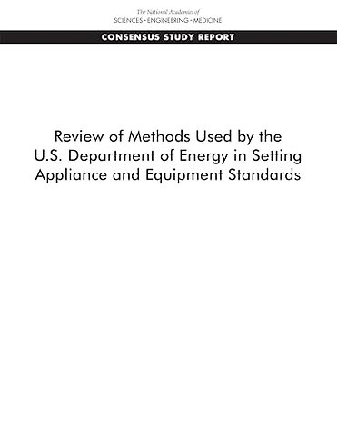 Review of Methods Used by the U.S. Department of Energy in Setting Appliance and Equipment Standards