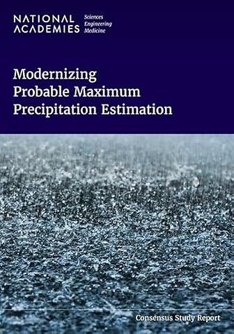 Modernizing Probable Maximum Precipitation Estimation