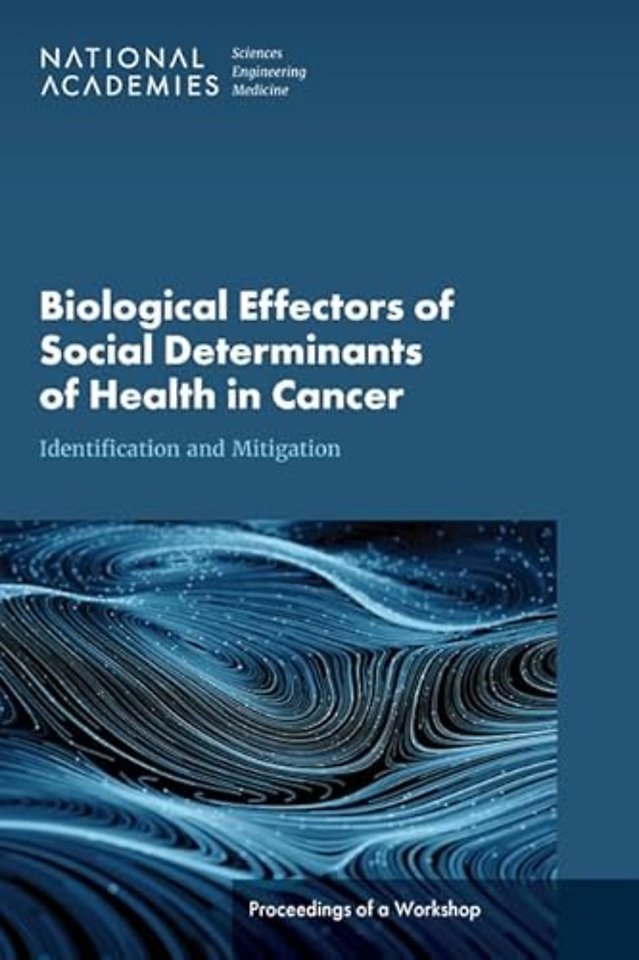 Biological Effectors of Social Determinants of Health in Cancer