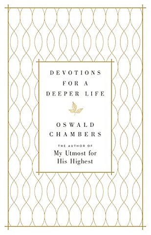 Devotions for a Deeper Life
