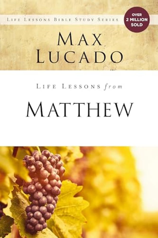 Life Lessons from Matthew