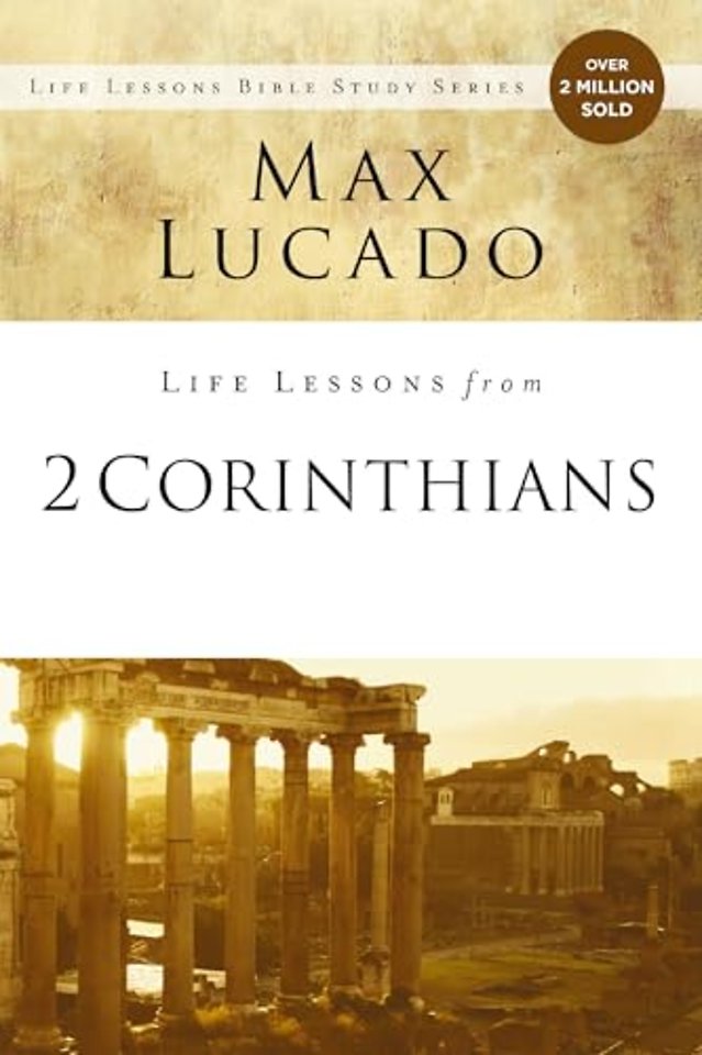 Life Lessons from 2 Corinthians