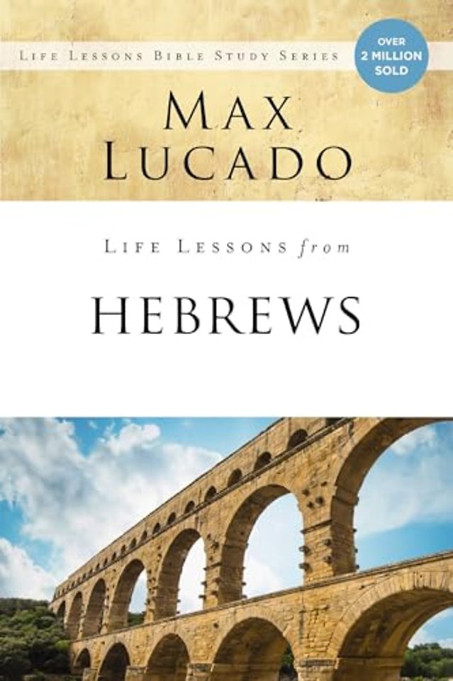 Life Lessons from Hebrews