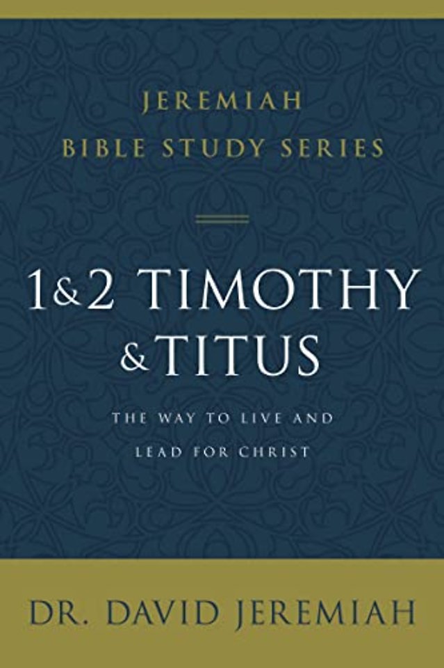 1 and 2 Timothy and Titus