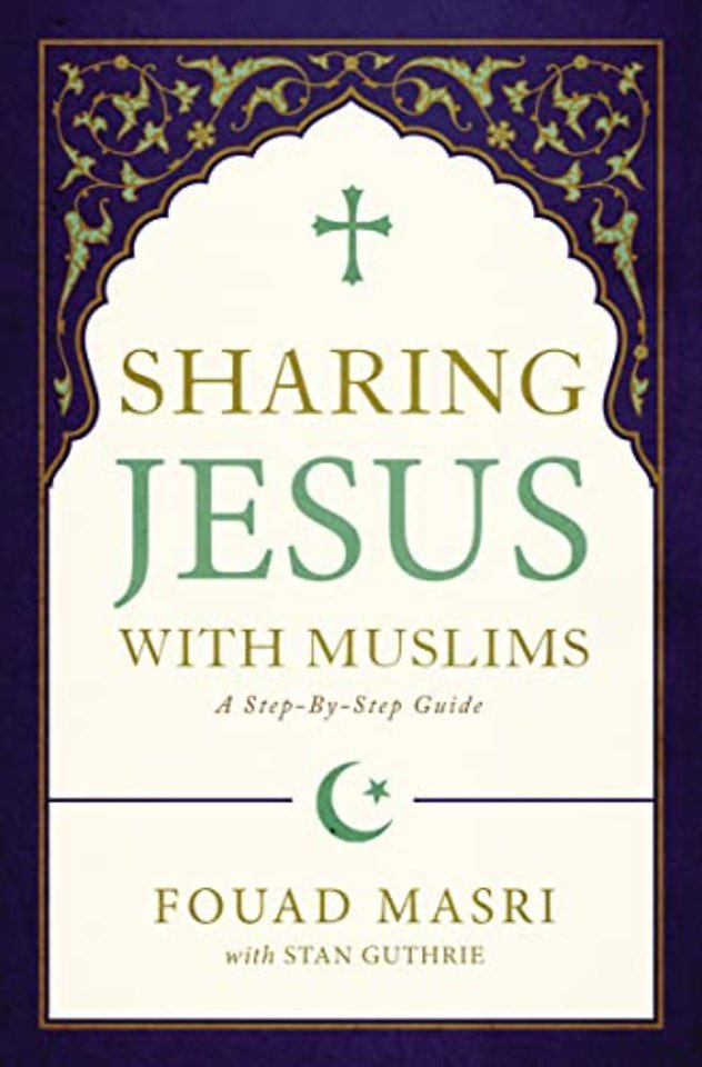 Sharing Jesus with Muslims