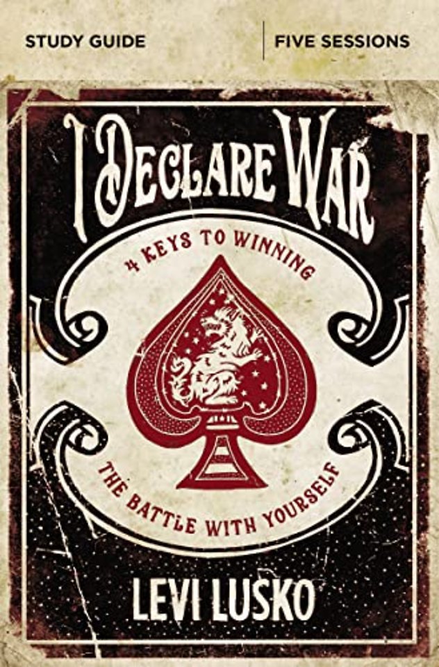 I Declare War Bible Study Guide