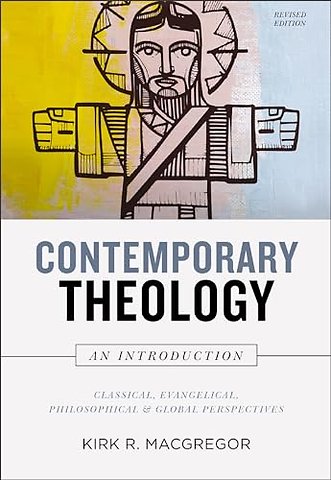 Contemporary Theology: An Introduction, Revised Edition