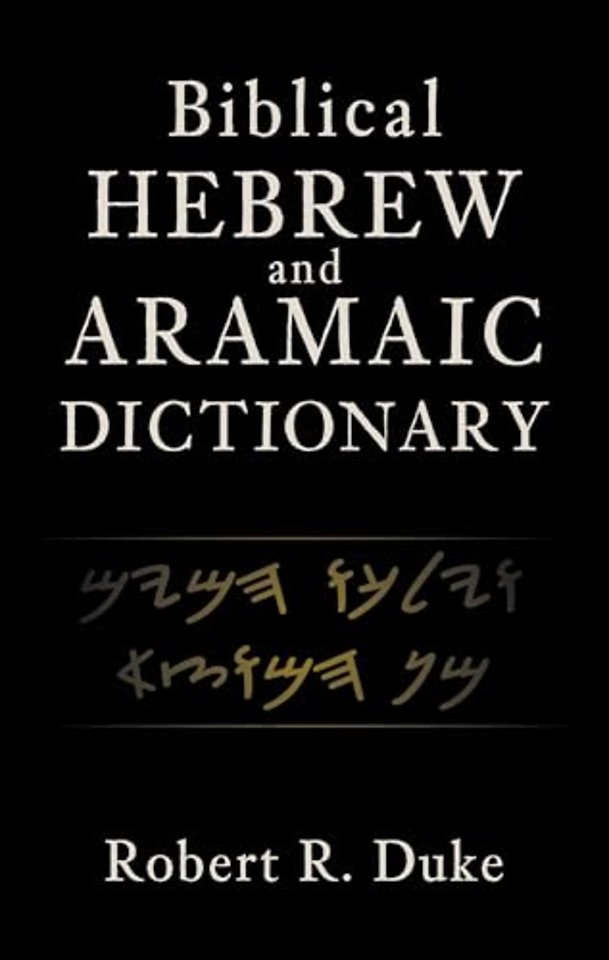 Biblical Hebrew and Aramaic Dictionary