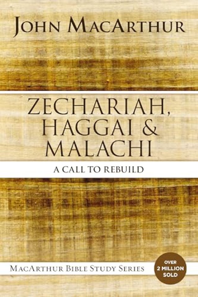 Zechariah, Haggai, and Malachi