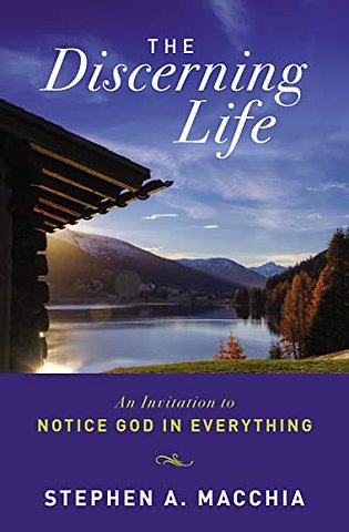 The Discerning Life