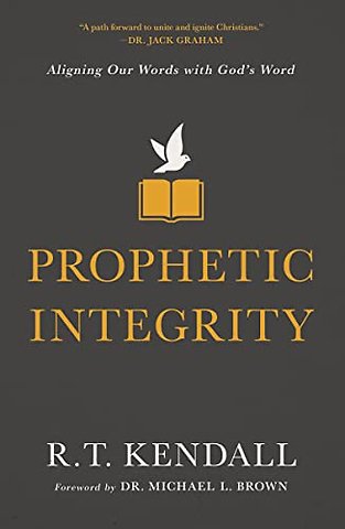 Prophetic Integrity