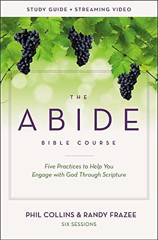 The Abide Bible Course Study Guide plus Streaming Video