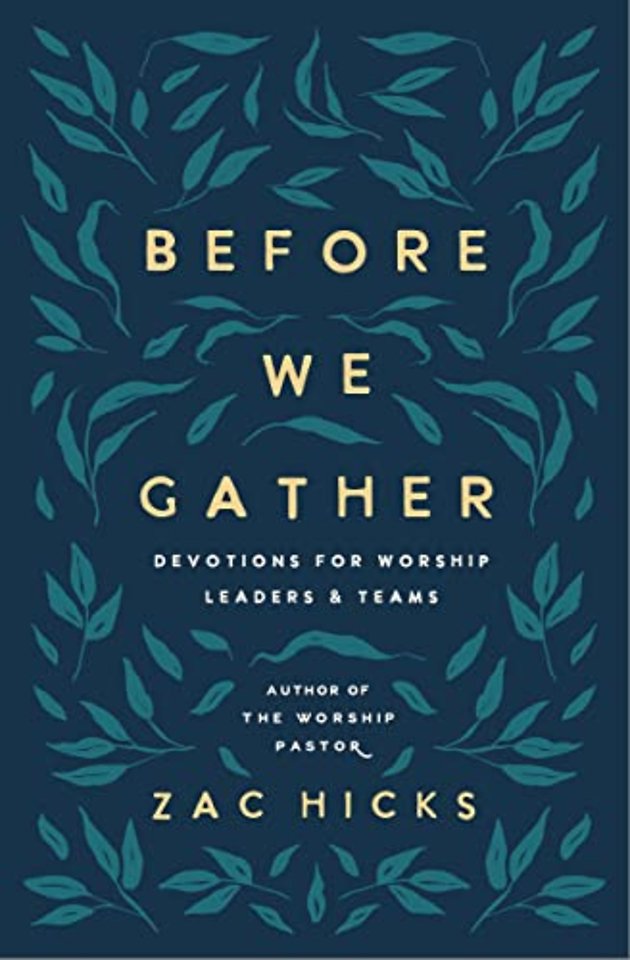 Before We Gather