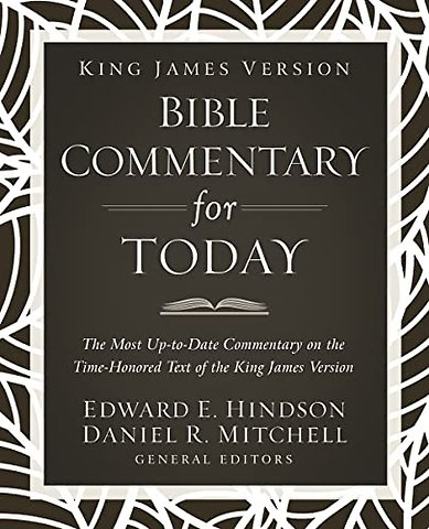 King James Version Bible Commentary for Today