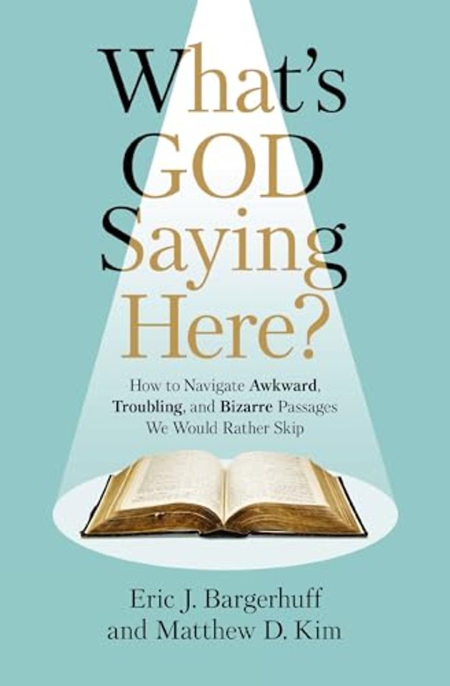 What's God Saying Here?