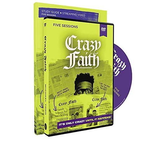Crazy Faith Study Guide with DVD