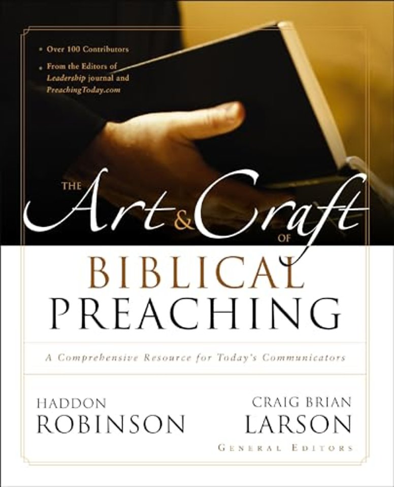 The Art and Craft of Biblical Preaching