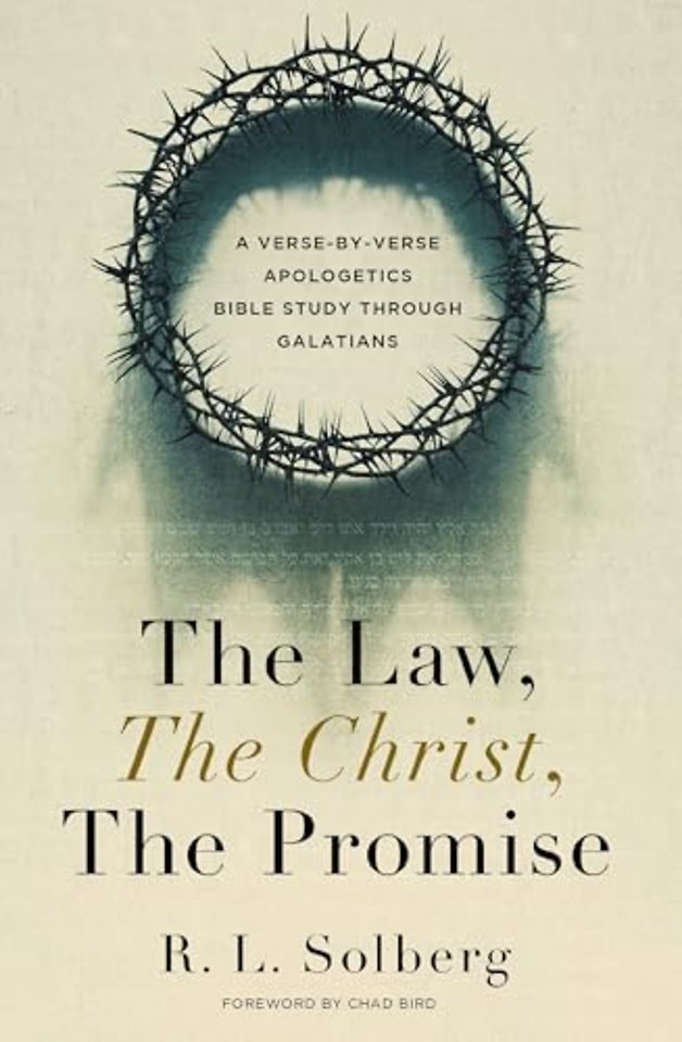 The Law, the Christ, the Promise