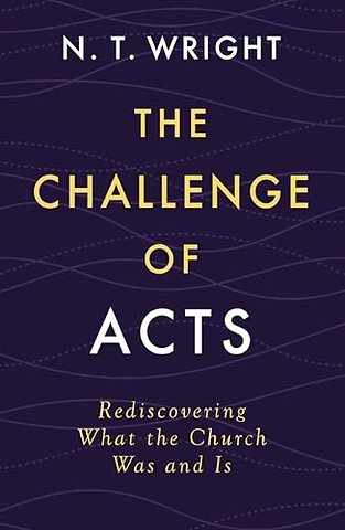 The Challenge of Acts