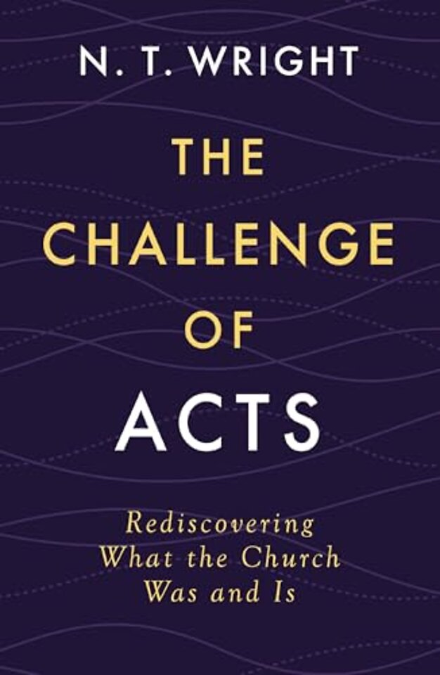The Challenge of Acts
