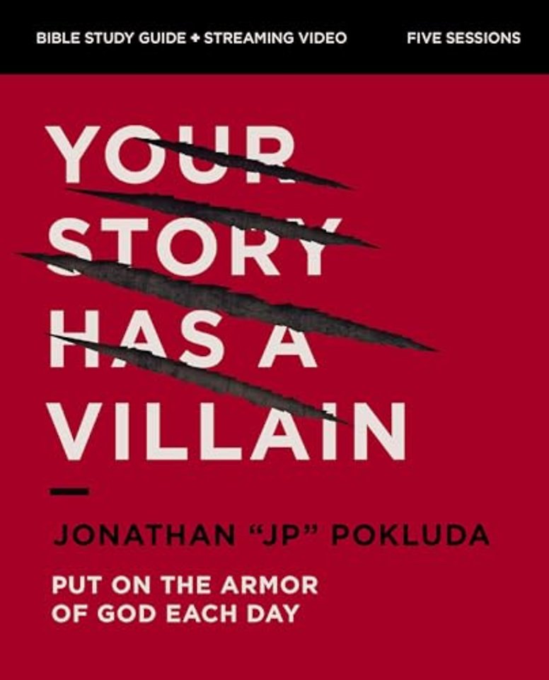 Your Story Has a Villain Bible Study Guide plus Streaming Video