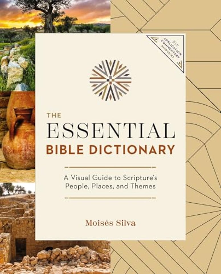 The Essential Bible Dictionary