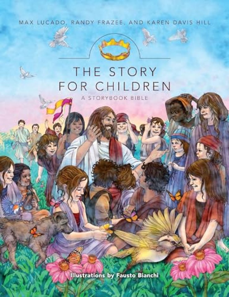 The Story for Children, a Storybook Bible